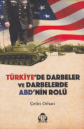 Türkiye'de darbeler ve darbelerde ABD'nin rolü
